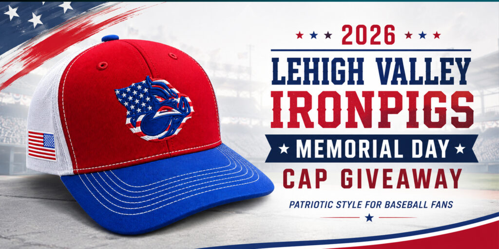 2026 Lehigh Valley IronPigs Memorial Day Cap Giveaway Banner Blog