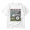 2026 Who Killed JFK Shirt 1 2 1