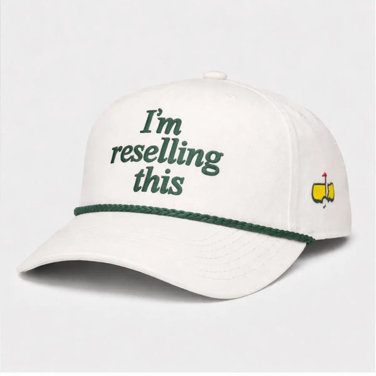 2026 Masters Golf I'm Reselling This Hat - Bigfirefashion