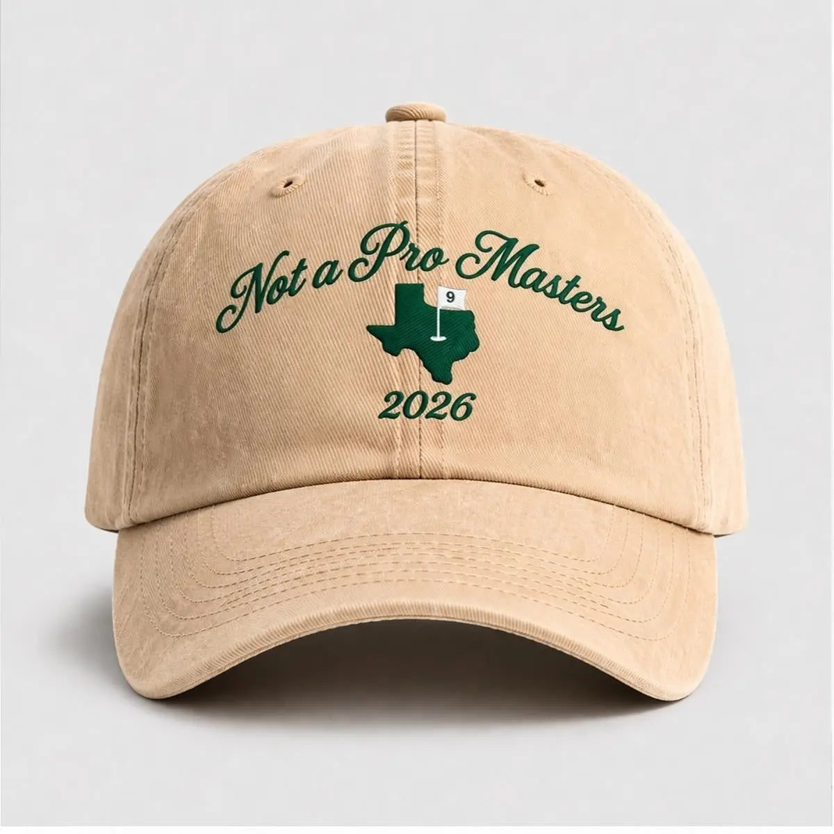 2026 Masters Golf Not A Pro Masters Hat - Bigfirefashion
