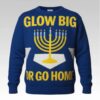 2026 Menorah Glow Big Or Go Home Ugly Sweater Bigfirefashion