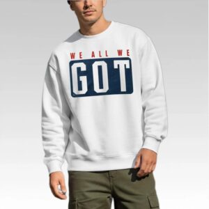 Marcus Jones We All We Got Hoodie Bigfirefashion