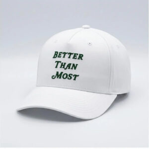2026 Masters Golf Better Than Most Hat