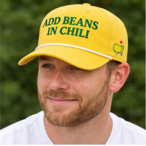 2026 Masters Golf Add Beans In Chili Hat