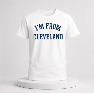 2026 Travis Kelce I'm From Cleveland Shirt