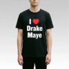 Ann Michael Maye I Love Drake Maye Shirt Bigfirefashion