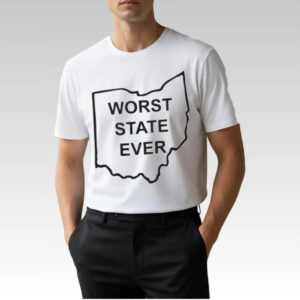 Worst State Ever Shirt - Bigfirefashion