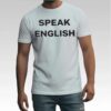 Carl Higbie Speak English Shirt Bigfirefashion