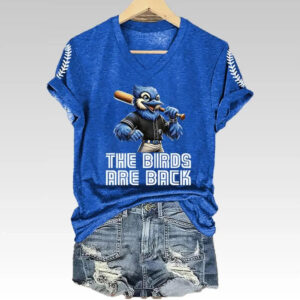 Women Blue Jays The Birds Are Back Shirt 2025 - Bigfirefashion