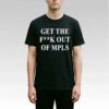 Jimmy Kimmel Get The Fuck Out Mpls Shirt Bigfirefashion