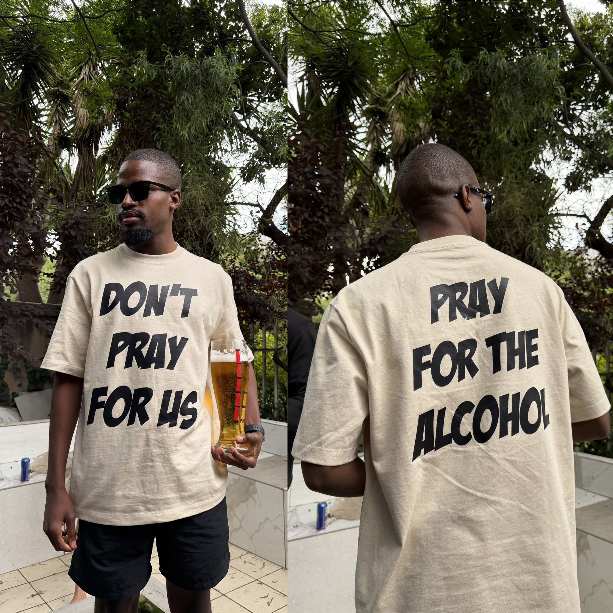 Lesilo Rula Don t Pray For Us Pray For The Alcohol Shirt 2
