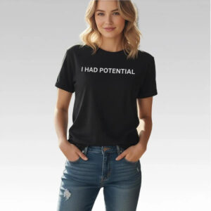 Ryan Gosling I Had Potential Shirt