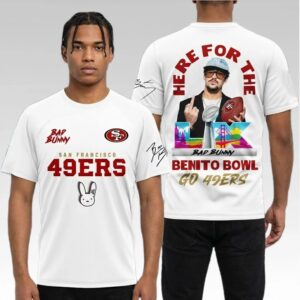 SF 49ers Bad Bunny Here For The Benito Bowl Go 49ers Shirt Bigfirefashion