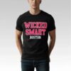 Sarai Diaz Wicked Smaht Boston Shirt Bigfirefashion