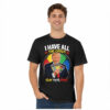 Trump I Have All The Cards Olay Your Move Shirt