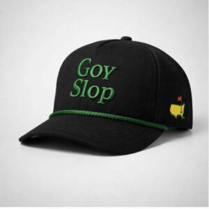 2026 Masters Goy Slop Cap
