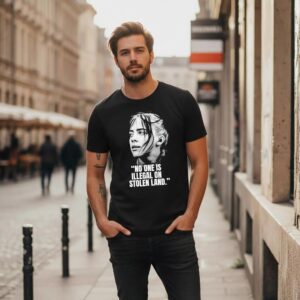 No One Is Illegal On Stolen Land Shirt - Bigfirefashion