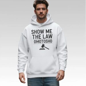 Show Me The Law Omotosho Shirt Bigfire Fashion