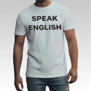 Discover your boldest look with trendsetting outfits - Bigfirefashion 12 Carl Higbie Speak English Shirt Bigfirefashion