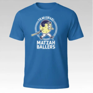 2026 Matt Harvey Matzah Ballers Team Israel Shirt - Bigfirefashion