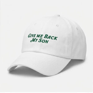 2026 Give Me Back My Son Hat