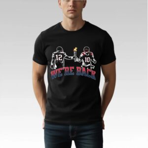 2026 Patriots We're Back Shirt - Bigfirefashion