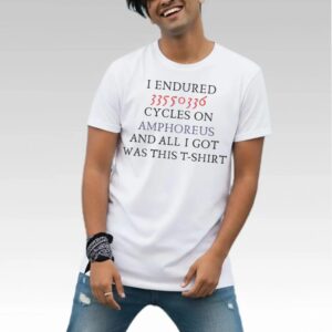 Joshua Waters I Endured 33550336 Cycles On Amphoreus And All I Got Was This Shirt - Bigfirefashion