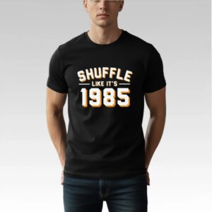 Shuffle Like It's 1985 Chicago Bears Shirt Bigfirefashion