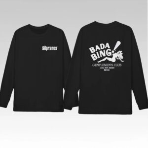 Sopranos Bada Bing Gentlemen's Club Lodi New Jersey Sweatshirt Bigfire Fashion