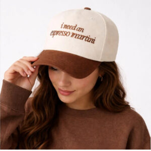 I Need An Espresso Martini Hat