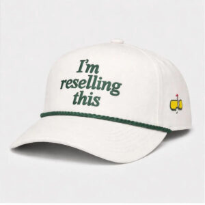 2026 Masters Golf I’m Reselling This Hat