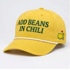 2026 Masters Golf Add Beans In Chili Hat