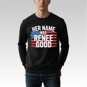 Lucas Sanders Her Name Was Renee Good Shirt Bigfirefashion