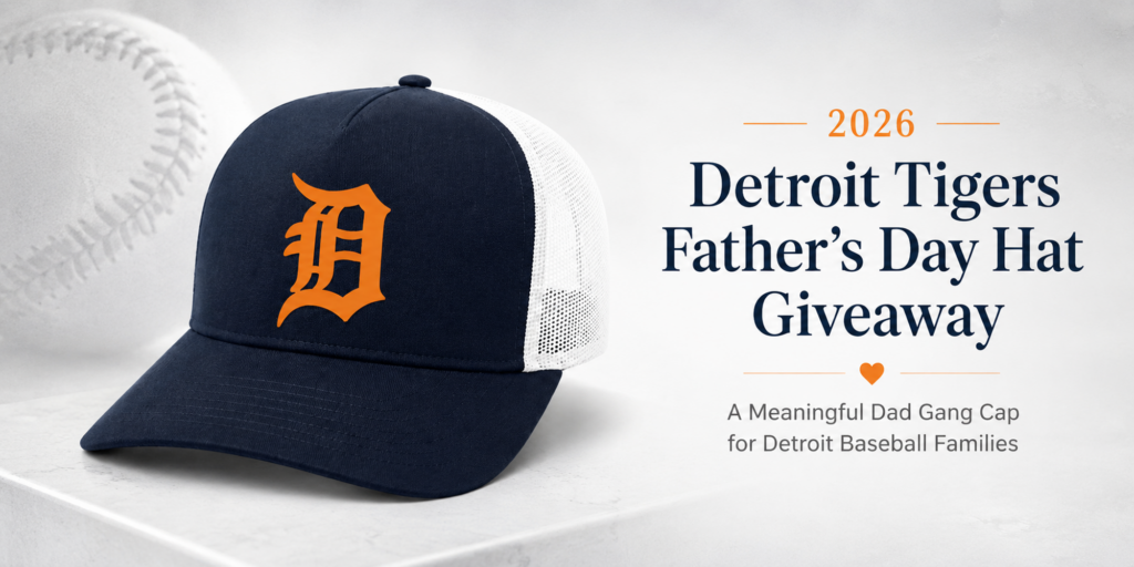 2026 Detroit Tigers Fathers Day Hat Giveaway Banner