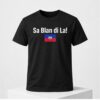Sa Blan Di La Shirt 1 2 1