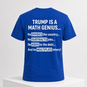 2026 Trump Is A Math Genius Shirt