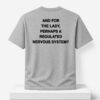 2026 And For The Lady Perhaps A Regulated Nervous System Shirt New folder 1