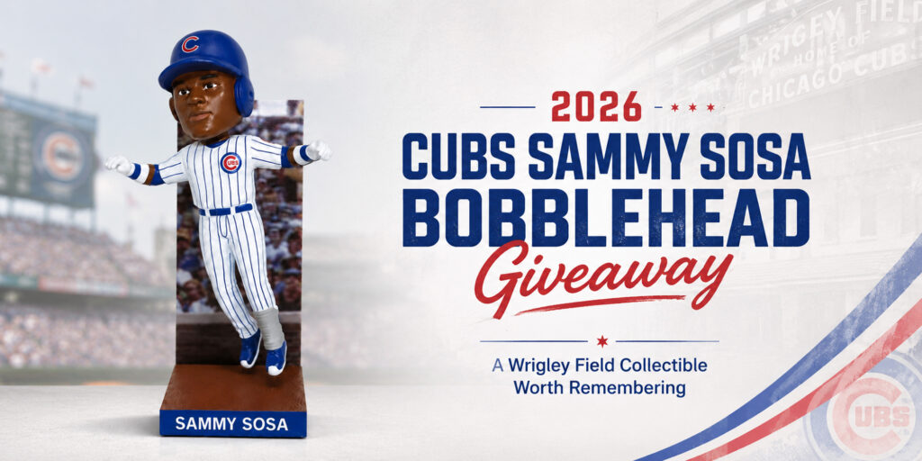 2026 Cubs Sammy Sosa Bobblehead Giveaway Banner