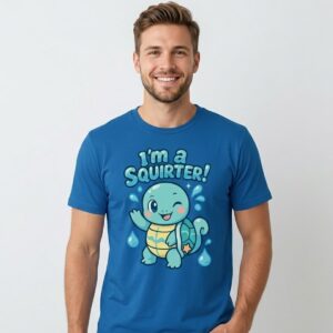 ThwAp5Mt Im A Squirter Turtle Shirt New folder 1