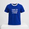 Tom Holland Thank You For Being a Friend Shirt New folder 1