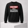 Bruce Springsteen Trump Is A National Disgrace Sweatshirt 1 1