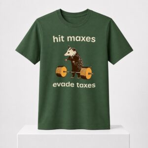 Jimothy Hit Maxes Evade Taxes 2026 Shirt
