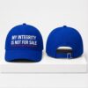 My Integrity Is Not For Sale 2026 Hat 1 1
