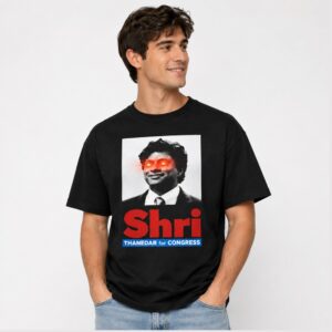 Qe2LSv1t Shir Thanedar For Congress 2026 Shirt 1 1 1