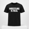 Rey Mysterio Wrestling is Real Shirt 2 1 1