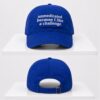 Unmedicated Because I Like A Challenge 2026 Hat 1 1