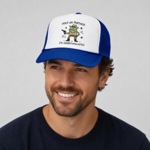 WVc670Yq Frog Hold On Partner Im Overstimulated 2026 Hat 1