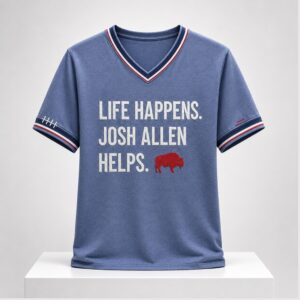 Buffalo Life Happens Josh Allen Helps 2026 Shirt