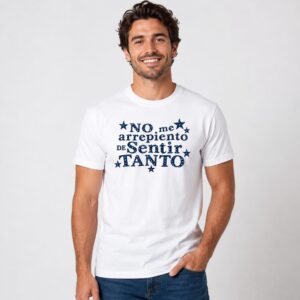 myQ6aRQG No Me Arrepiento De Sentir Tanto 2026 Shirt 2 1
