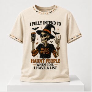 Skull Witch I Fully Intend To Haunt People Halloween 2026 Shirt